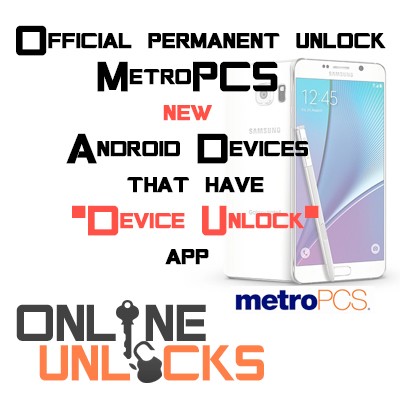 Metro PCS Android App Official Device Unlock Service HTC Desire 626S & Others 